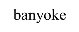 BANYOKE trademark