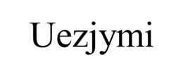 UEZJYMI trademark