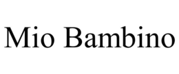 MIO BAMBINO trademark