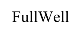 FULLWELL trademark