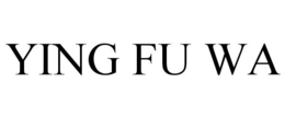 YING FU WA trademark