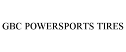 GBC POWERSPORTS TIRES trademark