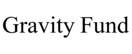 GRAVITY FUND trademark
