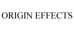 ORIGIN EFFECTS trademark