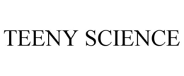 TEENY SCIENCE trademark