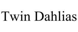 TWIN DAHLIAS trademark