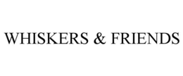 WHISKERS & FRIENDS trademark