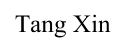TANG XIN trademark