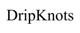 DRIPKNOTS trademark
