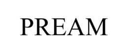 PREAM trademark