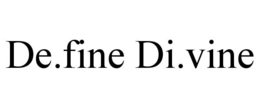 DE.FINE DI.VINE trademark