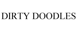 DIRTY DOODLES trademark