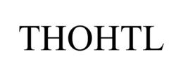 THOHTL trademark
