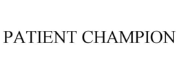 PATIENT CHAMPION trademark