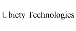 UBIETY TECHNOLOGIES trademark