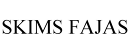 SKIMS FAJAS trademark
