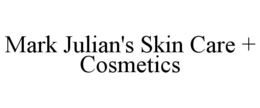 MARK JULIAN'S SKIN CARE + COSMETICS trademark