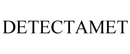 DETECTAMET trademark