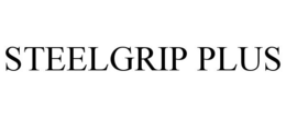 STEELGRIP PLUS trademark