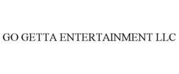 GO GETTA ENTERTAINMENT LLC trademark