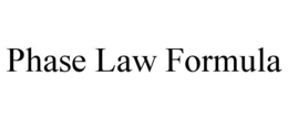 PHASE LAW FORMULA trademark
