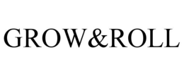 GROW&ROLL trademark