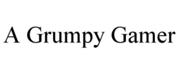A GRUMPY GAMER trademark