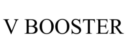V BOOSTER trademark