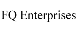 FQ ENTERPRISES trademark