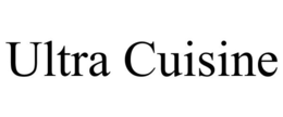 ULTRA CUISINE trademark