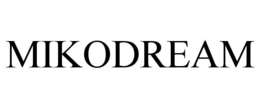 MIKODREAM trademark