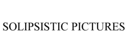 SOLIPSISTIC PICTURES trademark
