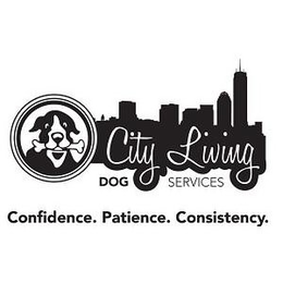 CITY LIVING DOG SERVICES CONFIDENCE PATIENCE CONSISTENCY trademark