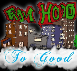 FROM HOOD TO GOOD trademark