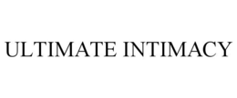 ULTIMATE INTIMACY trademark