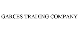 GARCES TRADING COMPANY trademark