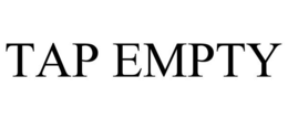 TAP EMPTY trademark