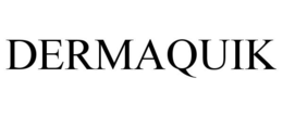 DERMAQUIK trademark