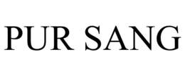 PUR SANG trademark