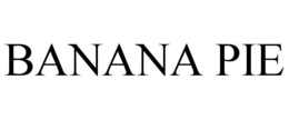 BANANA PIE trademark