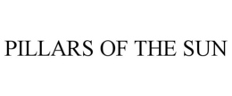 PILLARS OF THE SUN trademark