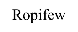 ROPIFEW trademark