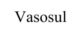 VASOSUL trademark