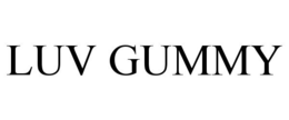 LUV GUMMY trademark
