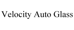 VELOCITY AUTO GLASS trademark