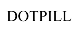 DOTPILL trademark