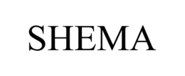 SHEMA trademark