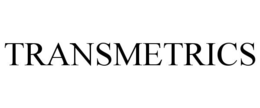 TRANSMETRICS trademark