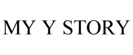 MY Y STORY trademark