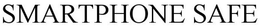 SMARTPHONE SAFE trademark
